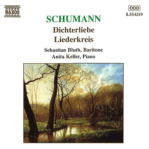 Schumann: Dichterliebe, Op. 48 / Liederkreis, Op. 39 - Bluth, Sebastian; Keller, Anita