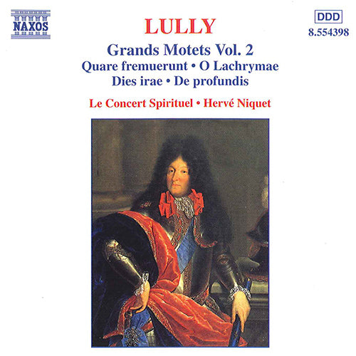 LULLY: Grand Motets, Vol.  2 - Concert Spirituel Chorus