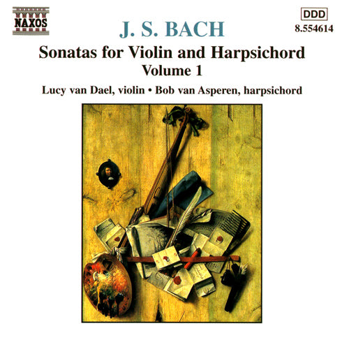 BACH, J.S.: Sonatas for Violin and Harpsichord, Vol.  1 - Bob van Asperen, Lucy van Dael