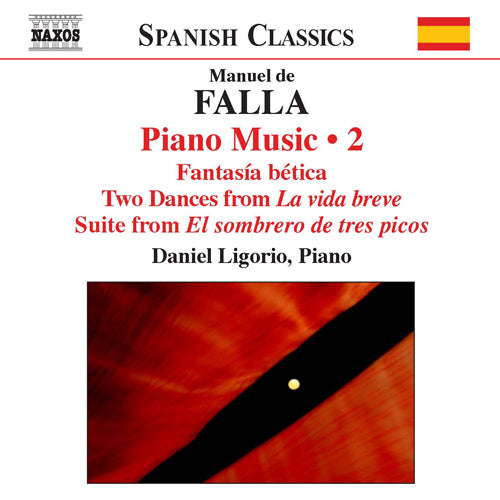 FALLA: Complete Piano Works, Vol. 2 - Daniel Ligorio