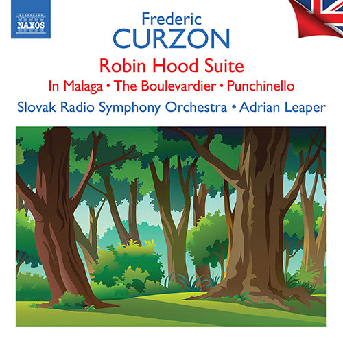 Curzon: Robin Hood Suite; In Malaga; The Boulevardier; Punchinello / Capricante / Galavant / Cascade -Čápová, Slovak Radio Symphony, Leaper