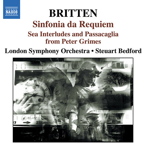 BRITTEN: Sinfonia da Requiem / Gloriana Suite / Sea Interludes - London Symphony Orchestra