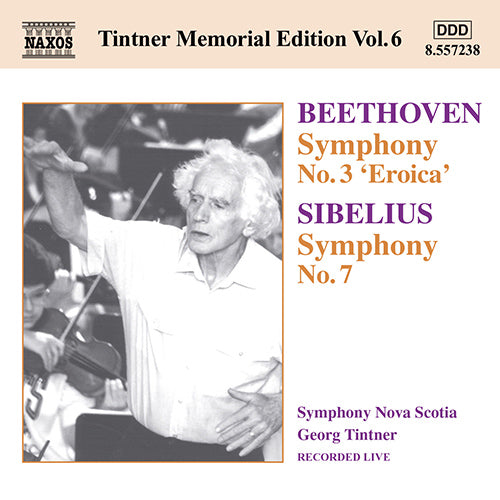 BEETHOVEN: Symphony No. 3 / SIBELIUS: Symphony No. 7 (Tintner Edition 6)