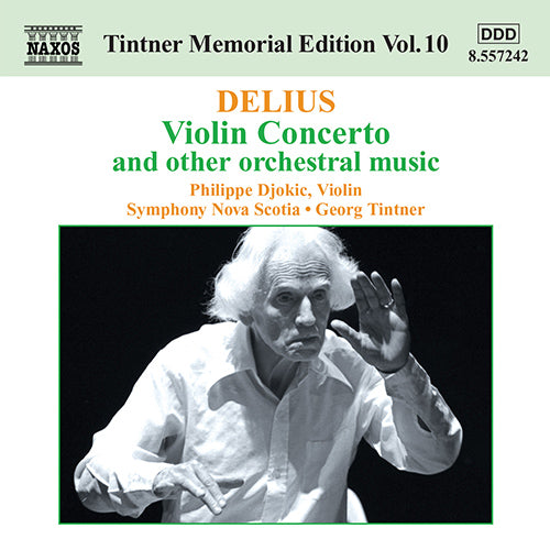 Delius: Violin Concerto - Tintner, Georg, Symphony Nova Scotia, Djokic, Philippe