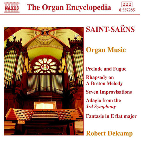 SAINT-SAENS: Organ Music - Robert Delcamp