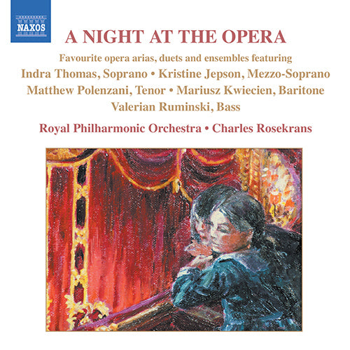 A NIGHT AT THE OPERA - Favourite opera arias, duets and ensembles