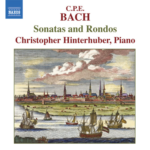 BACH, C.P.E: Sonatas and Rondos - Christopher Hinterhuber