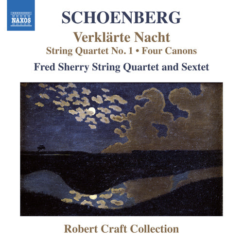 Schoenberg: String Quartet No. 1 & Verklärte Nacht - Fred Sherry String Quartet and Sextet