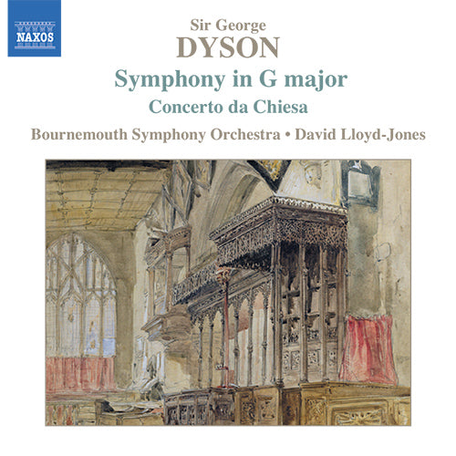 DYSON: Symphony in G Major / Concerto da Chiesa / At the Tabard Inn - Bournemouth Symphony Orchestra
