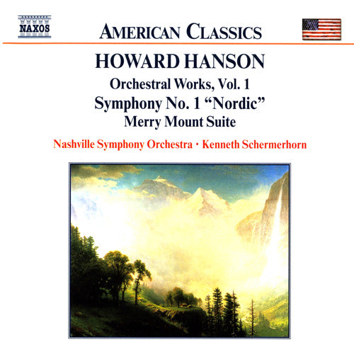 HANSON: Symphony No. 1, 'Nordic' / Merry Mount Suite - Nashville Symphony