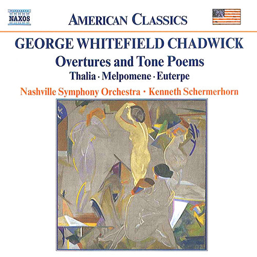 CHADWICK: Thalia / Melpomene / Euterpe - Nashville Symphony Orchestra