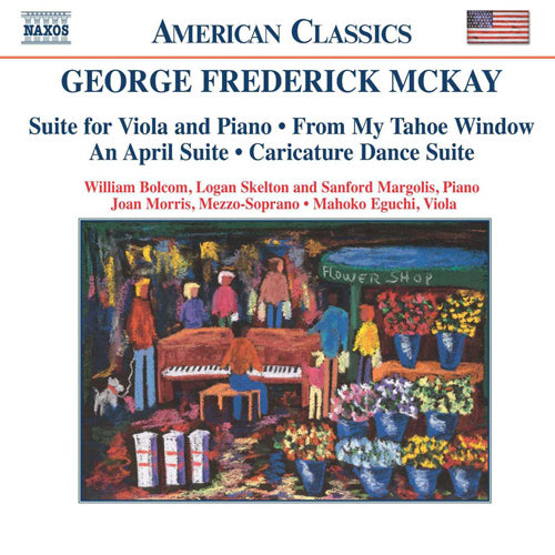 MCKAY: Suite for Viola and Piano / My Tahoe Window / An April Suite