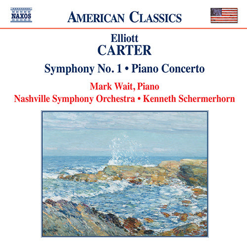 CARTER: Piano Concerto; Symphony No. 1; Holiday Overture - Mark Wait, Nashville Symphony Orchestra