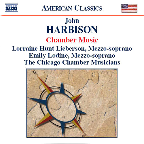 HARBISON: Chamber Music - Chicago Chamber Musicians, Lorraine Hunt-Lieberson