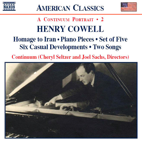 COWELL: Homage to Iran / Piano Pieces / Set of Five / Six Casual Developments / Two Songs