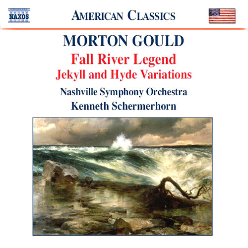 Gould: Fall River Legend; Jekyll and Hyde Variations - Nashville Symphony