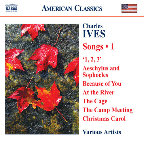 IVES: Songs, Vol. 1