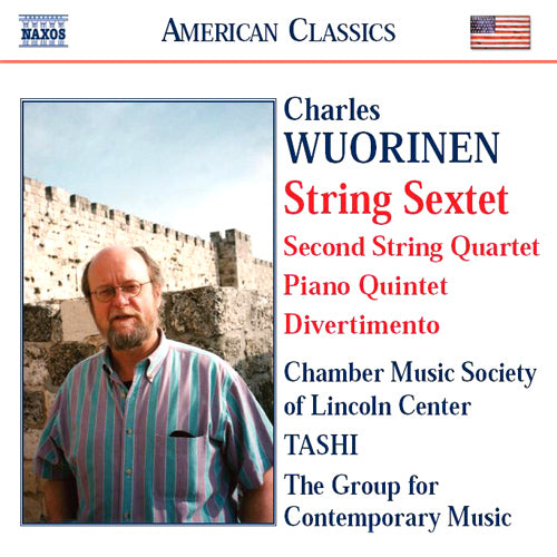 WUORINEN: String Sextet / String Quartet No. 2 / Piano Quintet / Divertimento - Group for Contemporary Music, The; Lincoln Center Chamber Music Society; Tashi