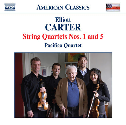 Carter: String Quartets Nos. 1 & 5 - Pacifica Quartet