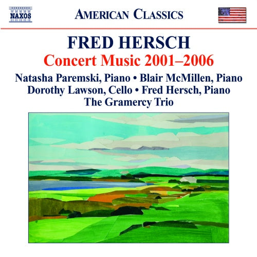 HERSCH, F.: Concert Music (2001-06) - Gramercy Trio