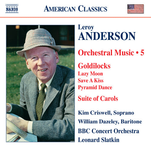 Anderson: Orchestral Music, Vol. 5: Goldilocks - Suite of Carols (woodwinds arrangements) - BBC Concert Orchestra, L. Slatkin