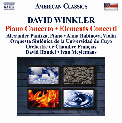 Winkler: Piano Concerto / Elements Concerti -  Panizza, Alexander; Rabinova, Anna; Cuyo National University Symphony Orchestra; French Chamber Orchestra