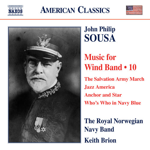Sousa: Music for Wind Band, Vol. 10 - Royal Norwegian Navy Band, Brion