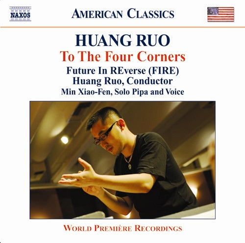 Huang: Drama Theater Nos. 2-4 / String Quartet No. 1, "The 3 Tenses" - Future In REverse, Huang Ruo