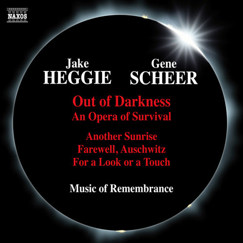 Heggie: Out of Darkness - Music of Remembrance