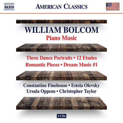 Bolcom: Music for Solo Piano - Oppens, Taylor, Finehouse, Olevsky (3 CDs)