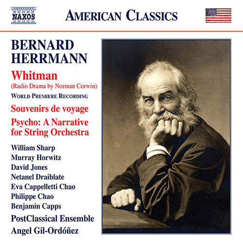Herrmann: Whitman (reconstructed by C. Husted, 2019); Psycho: A Narrative for String Orchestra - Sharp, Horwitz, Nicely, PostClassical Ensemble, Gil-Ordóñez