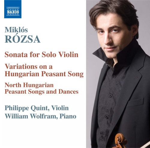 ROZSA: Music for Violin and Piano - Quint, Philippe; Wolfram, William