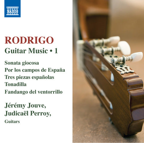 Rodrigo: Guitar Works, Vol. 1 - Jérémy Jouve