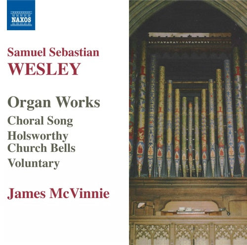 WESLEY, S.S.: Organ Works - James McVinnie