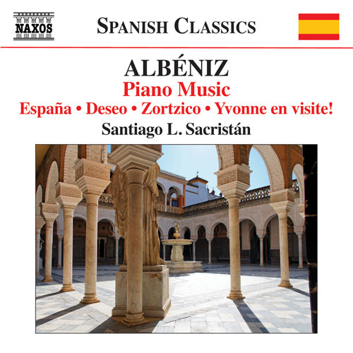 Albéniz: Piano Music, Vol. 6 - López Sacristán