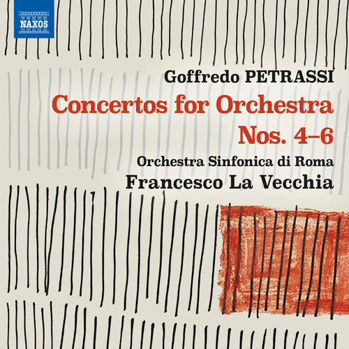 Petrassi: Concertos for Orchestra Nos. 4-6 - Orchestra Sinfonica di Roma, La Vecchia