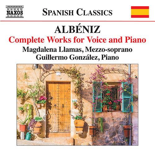 Albéniz: Complete Works for Voice and Piano - Magdalena Llamas, Guillermo Gonzales