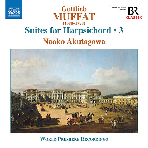MUFFAT: SUITES FOR HARPSICHORD, Vol. 3 - MC B6, 7, 12, 36-37 - Naoko Akutagawa