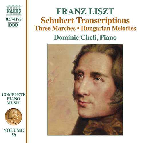 LISZT: COMPLETE PIANO MUSIC, V. 59 - Schubert Transcriptions) - Dominic Cheli