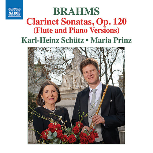 Brahms: Clarinet Sonatas (Flute & Piano Versions) - Karl-Heinz Schütz, Maria Prinz