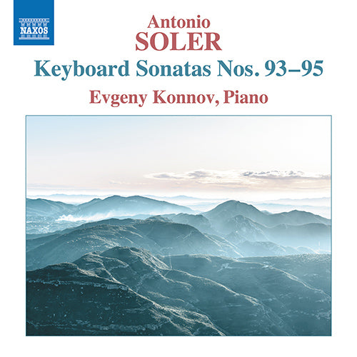 Soler: Keyboard Sonatas, Nos. 93-95 - Evgeny Konnov