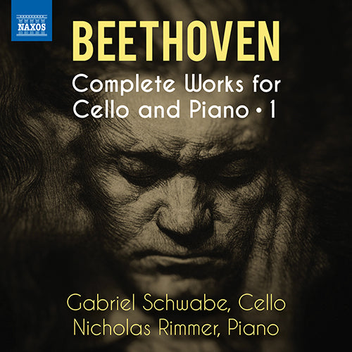 Beethoven: Complete Works for Cello & Piano, Vol. 1 - Cello Sonatas Nos. 1, 2 / Variations, Op. 66, WoO 46 - Schwabe, Rimmer
