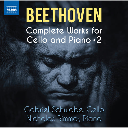 Beethoven: Complete Works for Cello & Piano, Vol. 2 - Cello Sonatas Nos. 3, 4 and 5 / Variations, WoO 45 - Schwabe, Rimmer
