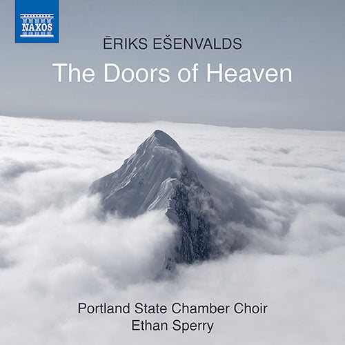 Ešenvalds: The Doors of Heaven - Portland State Chamber Choir, Sperry