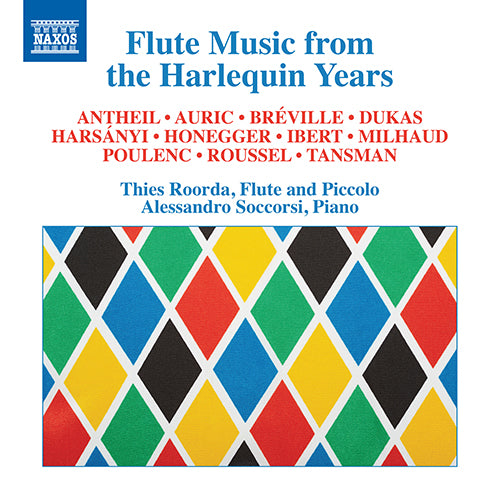 Flute Music from the Harlequin Years (ANTHEIL, G. / AURIC,G. / BRÉVILLE, P. de) - Thies Roorda, Alessandro Soccorsi