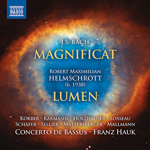 Bach: Magnificat, BWV 243 - Helmschrott: Lumen