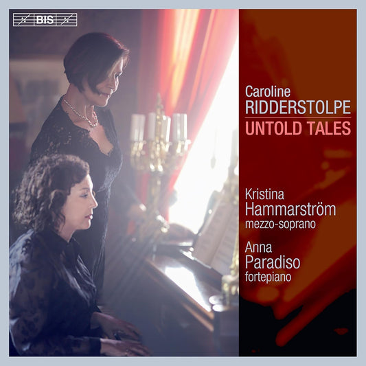 Ridderstolpe: Untold Tales - Kristina Hammarström, Anna Paradiso (Hybrid SACD)