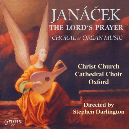 Janacek: The Lord's Prayer (Organ and Choral Music) - Christ Church Cathedral Oxford, Stephen Darlington