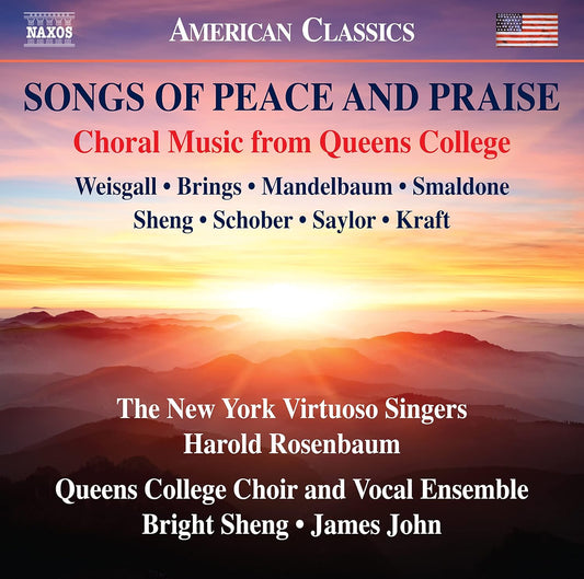 Songs of Peace & Praise: Choral Music from Queens College, NYC - The New York Virtuoso Singers, Harold Rosenbaum
