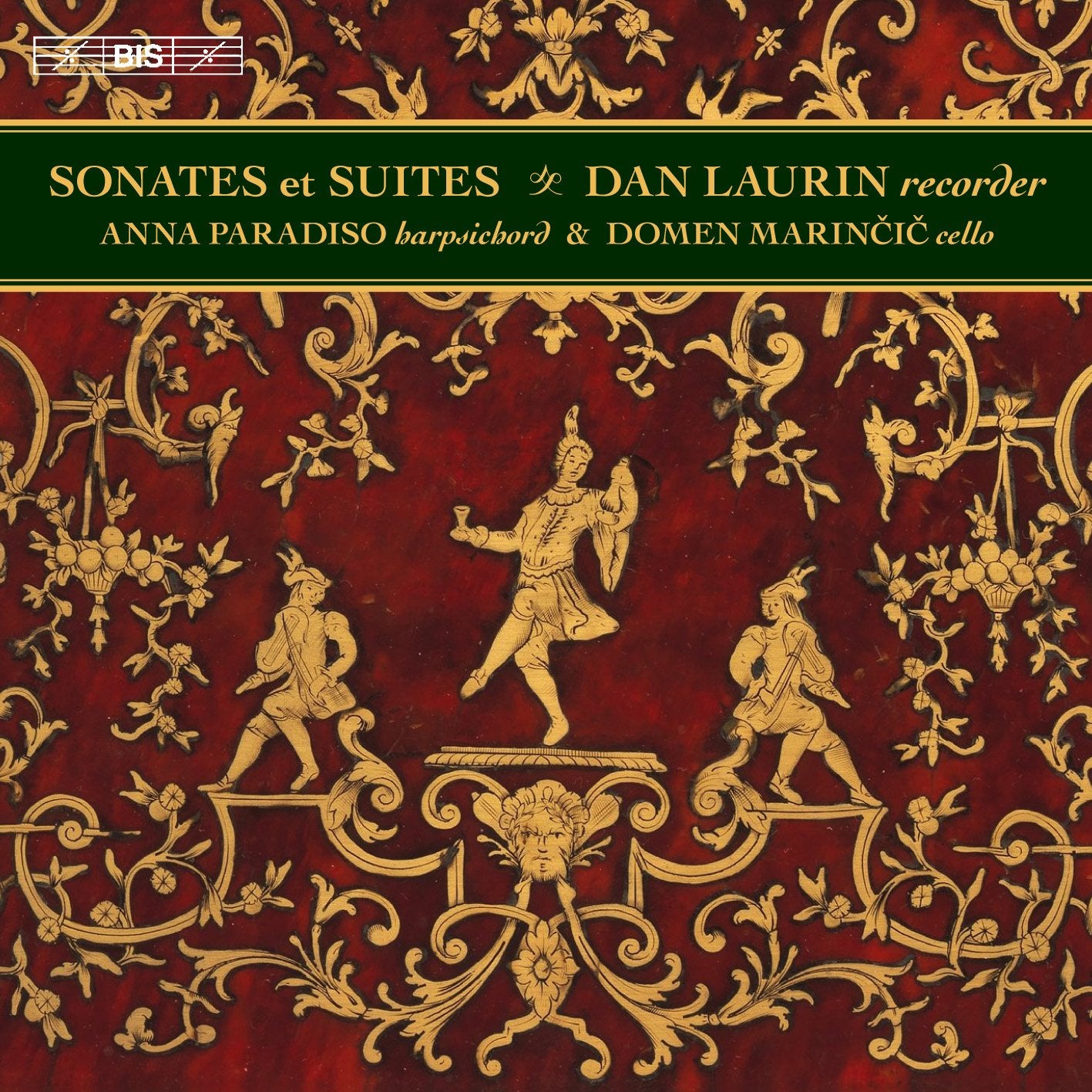 Sonates & Suites for Recorded, Cello and Harpsichord - Dan Laurin, Anna Paradiso, Domen Marinčič (Hybrid SACD)